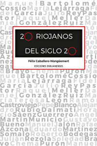20-riojanos-del-siglo-20